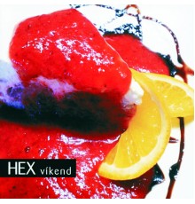 Hex - Vikend