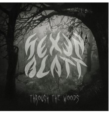 Hexenblatt - Through the Woods