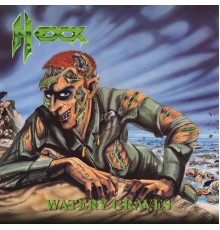 Hexx - Watery Graves