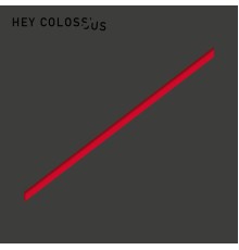 Hey Colossus - The Guillotine