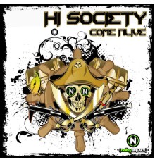 Hi-Society - Come Alive