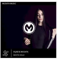 Hi3ND, Musata - White Hole