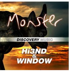 Hi3ND & Window - Monster