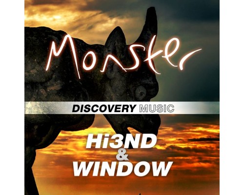 Hi3ND & Window - Monster