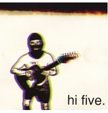 Hi Five - Hi Five