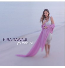 Hiba Tawaji - Ya Habibi