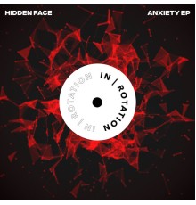 Hidden Face - Anxiety