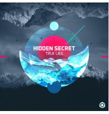 Hidden Secret - True Lies