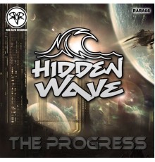 Hidden Wave - The Progress