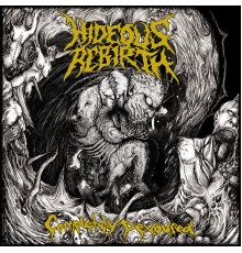 Hideous Rebirth - Completely Devoured