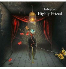 Hideyoshi - Highly Prized (Original Mix)