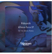 Hideyoshi - Alliance Force EP