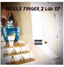 HighTopKam - Middle Finger 2 Luv