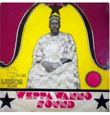 High Chief HON Vincent Ugabi Dance Band of Africa - Weppa Wanno Sound Vol3