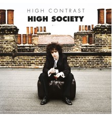 High Contrast - High Society