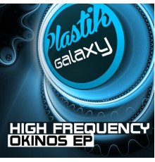 High Frequency - Okinos EP