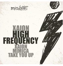 High Frequency - Xaion