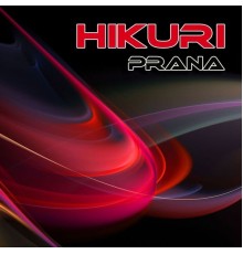 Hikuri - Prana