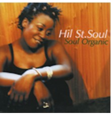 Hil St Soul - Soul Organic