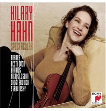 Hilary Hahn - Spectacular