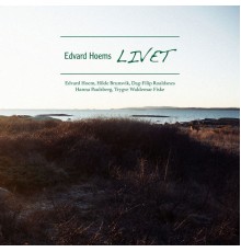 Hilde Brunsvik - Edvard Hoems LIVET