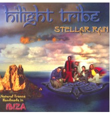 Hilight Tribe - Stellar rain