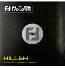 Hilleh - Takedown / Thermal