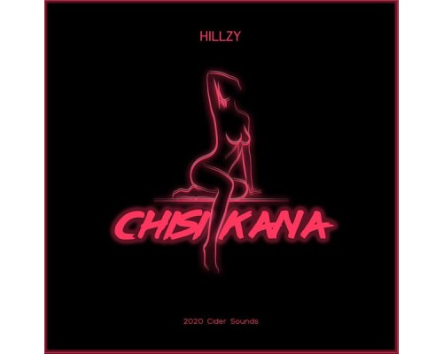 Hillzy - Chisikana