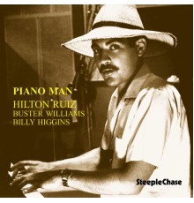 Hilton Ruiz - Piano Man