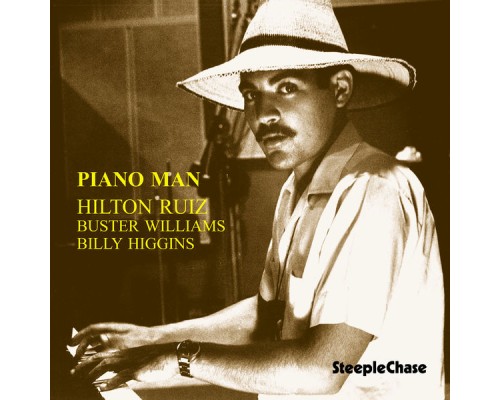 Hilton Ruiz - Piano Man