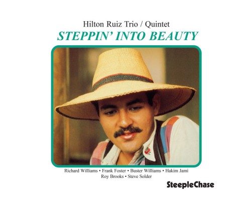 Hilton Ruiz - Steppin' into Beauty