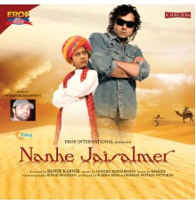 Himesh Reshammiya - Nanhe Jaisalmer (Original Motion Picture Soundtrack)