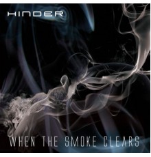 Hinder - When The Smoke Clears