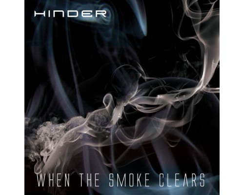 Hinder - When The Smoke Clears