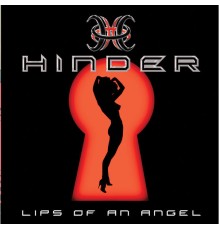 Hinder - Lips Of An Angel