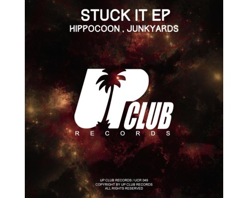 Hippocoon & Junkyards - Stuck It EP