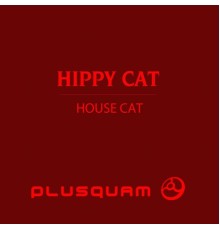 Hippy Cat - House Cat