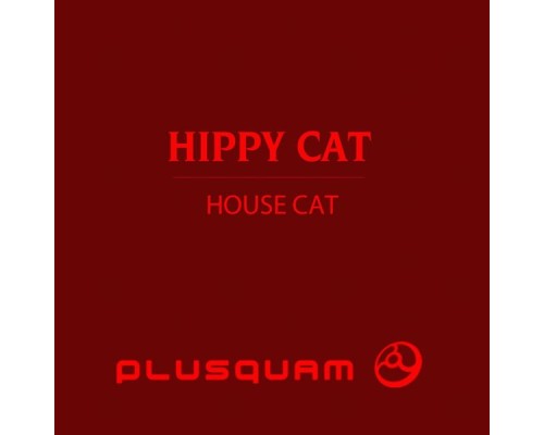 Hippy Cat - House Cat