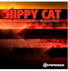 Hippy Cat - Meanwhile Elsewhere