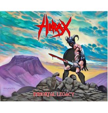 Hirax - Immortal Legacy