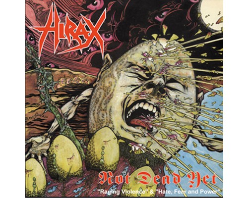 Hirax - Not Dead Yet