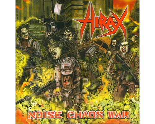 Hirax - Noise Chaos War