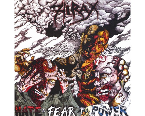 Hirax - Hate, Fear, and Power