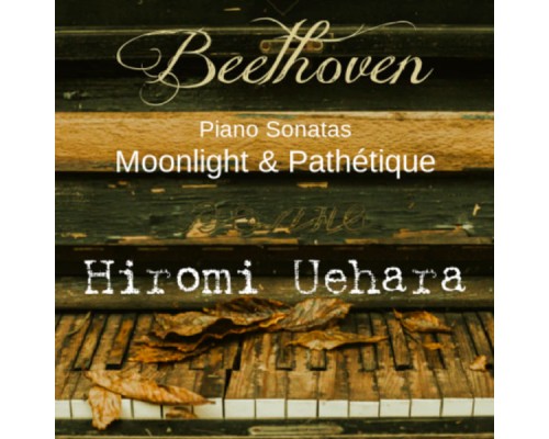 Hiromi Uehara - ベートーヴェン: 月光 , 悲愴