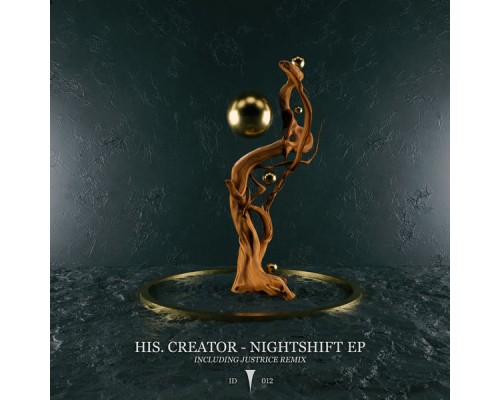 His. Creator - Nightshift EP