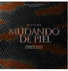 Hispana - Mudando de Piel