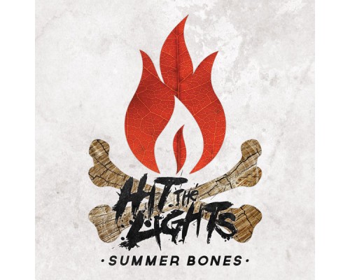 Hit The Lights - Summer Bones