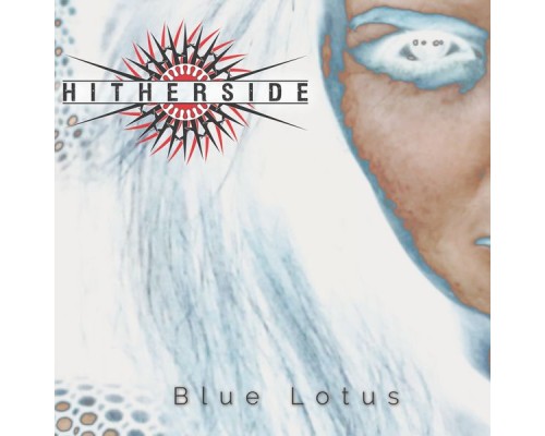 Hitherside - Blue Lotus