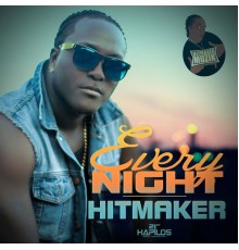 Hitmaker - Every Night