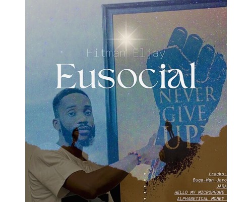 Hitman Eljay - Eusocial